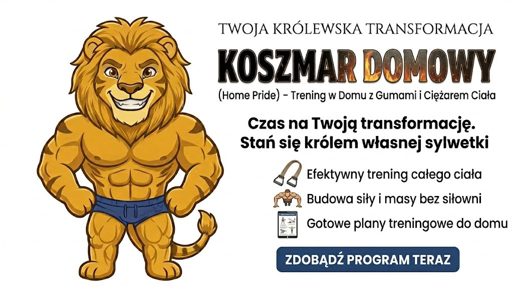 KOSZMAR DOMOWY (Home Pride) – Trening w Domu z Gumami i Ciężarem Ciała